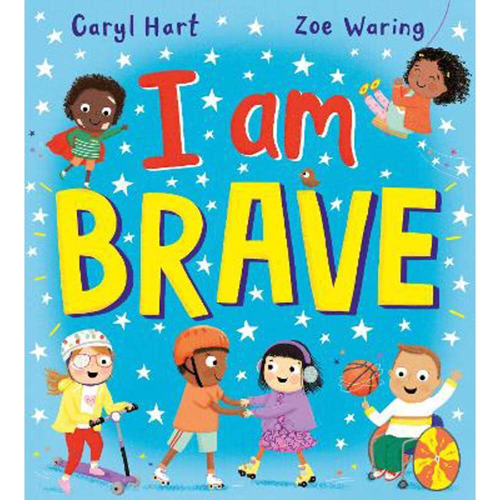 I Am Brave! (PB) (Paperback) - Caryl Hart